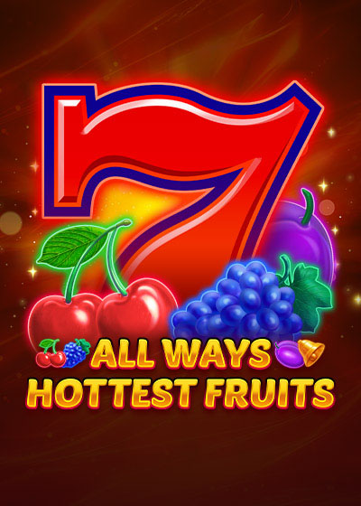 All Ways Hottest Fruits