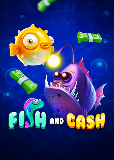 Fish and Cash